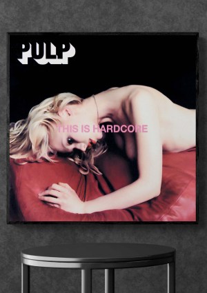 Pulp - This is Hardcore Cover